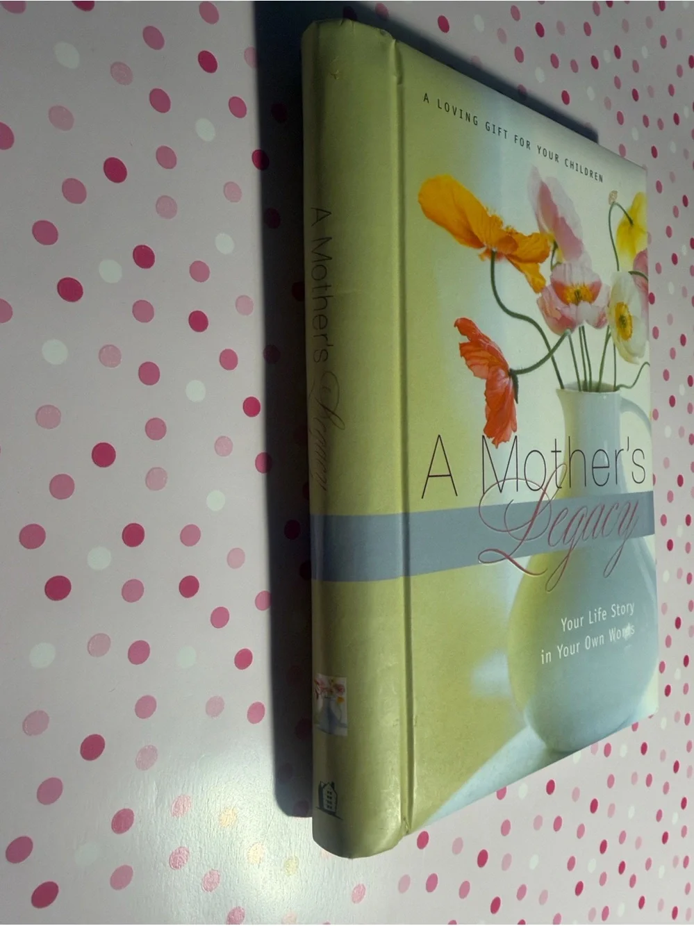 A Mother's Legacy Hardcover Journal - NWT